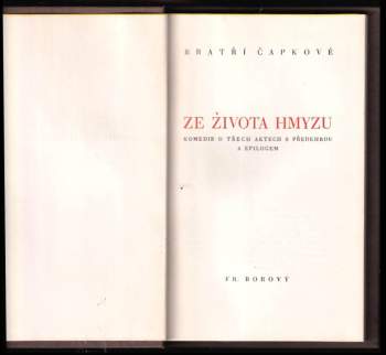 Karel Čapek: Ze života hmyzu