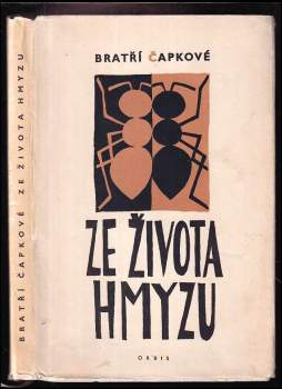 Ze života hmyzu : komedie o třech aktech s předehrou a epilogem
