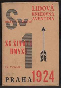 Karel Čapek: Ze života hmyzu