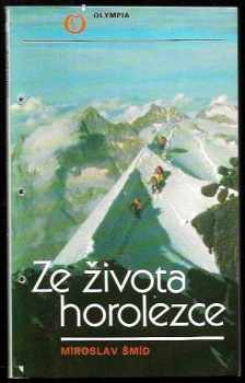 Ze života horolezce