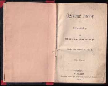 Karel Sabina: 2 díla v 1 svazku : Ze života malého národa + Oživené hroby