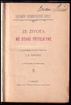 Wilhelmine Heimburg: Ze života mé staré přítelkyně