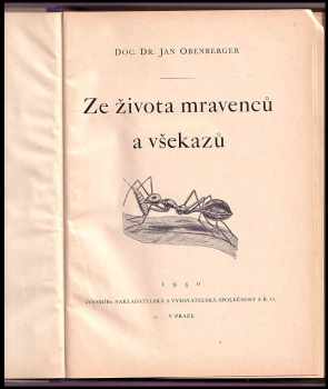 Jan Obenberger: Ze života mravenců a všekazů