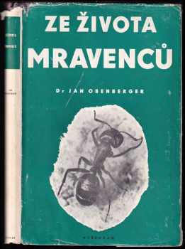 Jan Obenberger: Ze života mravenců