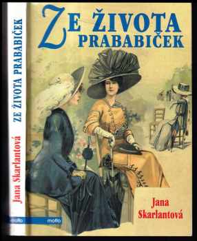 Ze života prababiček