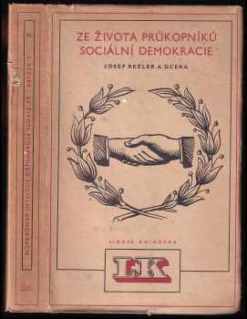 Ze života průkopníků sociální demokracie