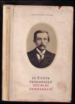 Ze života průkopníků sociální demokracie