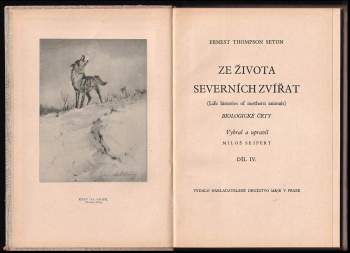 Ernest Thompson Seton: Ze života severních zvířat