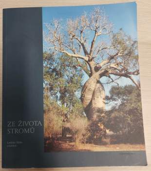 Ze života stromů