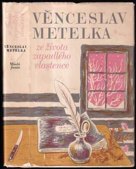 Věnceslav Metelka: Ze života zapadlého vlastence