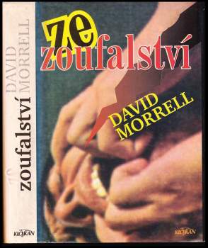 David Morrell: Ze zoufalství