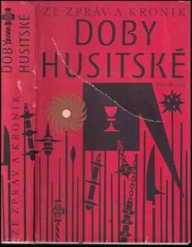 Jan Hus: Ze zpráv a kronik doby husitské