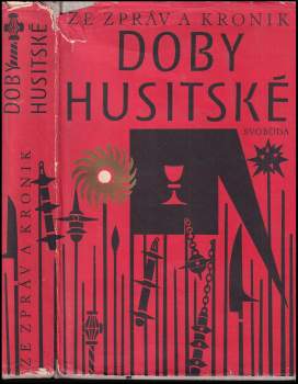 Jan Hus: Ze zpráv a kronik doby husitské