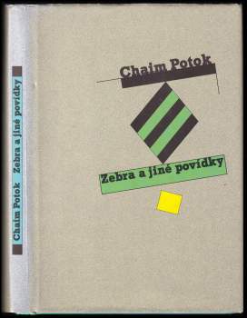 Chaim Potok: Zebra a jiné povídky