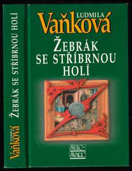 Ludmila Vaňková: Žebrák se stříbrnou holí