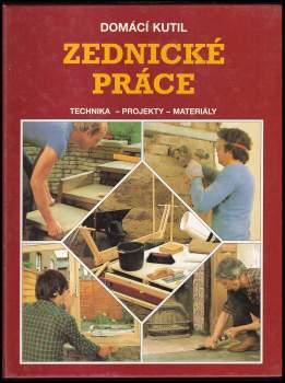 Josef Hůna: Zednické práce