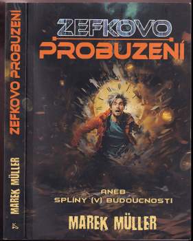 Zefkovo probuzení, aneb, Splíny (v) budoucnosti