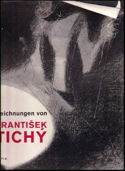 Zeichnungen von František Tichý