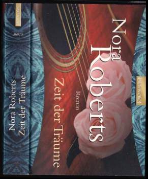 Nora Roberts: Zeit der Träume