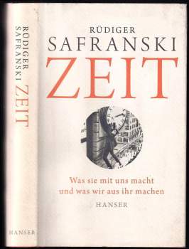 Rüdiger Safranski: Zeit