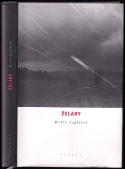 Květa Legátová: Želary