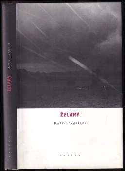 Květa Legátová: Želary