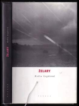 Květa Legátová: Želary