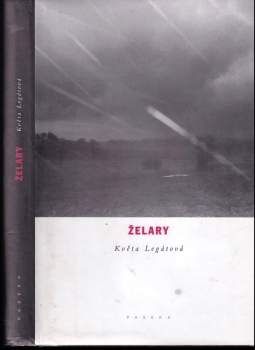 Želary - Květa Legátová (2001, Paseka) - ID: 824568