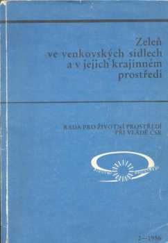 Zeleň ve venkovských sídlech a v jejich krajinném prostředí