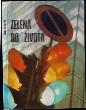 Zelená do života