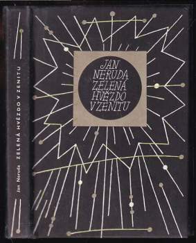 Jan Neruda: Zelená hvězdo v zenitu
