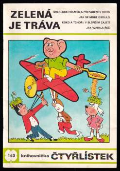 Zelená je tráva - Čtyřlístek 143