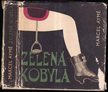 Marcel Aymé: Zelená kobyla