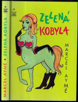 Marcel Aymé: Zelená kobyla