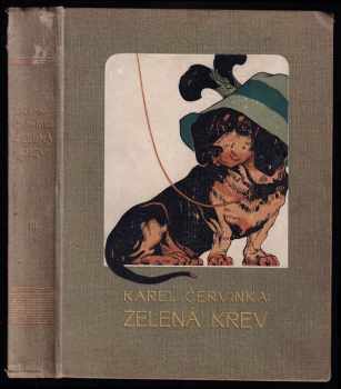 Karel Červinka: Zelená krev