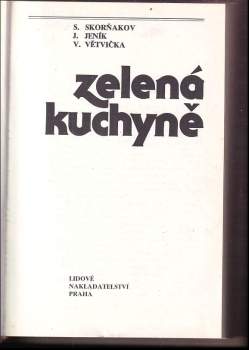 Václav Větvička: Zelená kuchyně