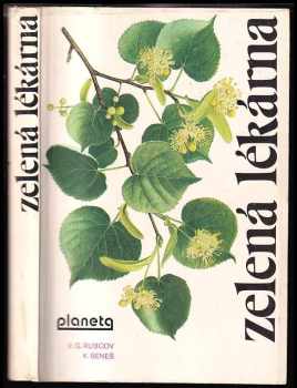 Valentin Gennad'jevič Rubcov: Zelená lékárna