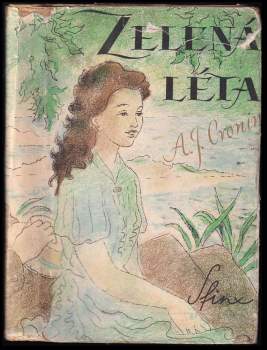 A. J Cronin: Zelená léta