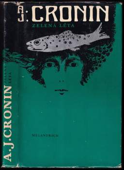 A. J Cronin: Zelená léta