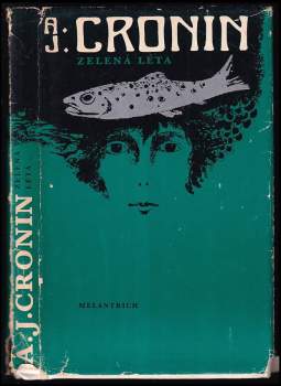 A. J Cronin: Zelená léta