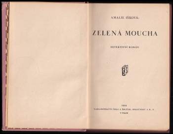 Amalie Išková: Zelená moucha