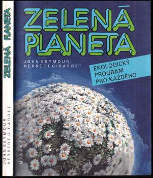 John Seymour: Zelená planeta