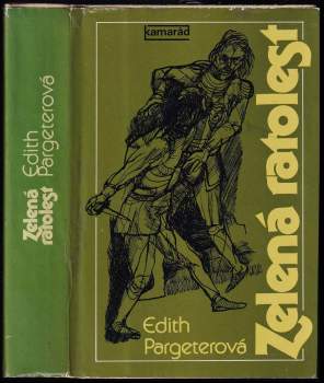 Edith Pargeter: Zelená ratolest