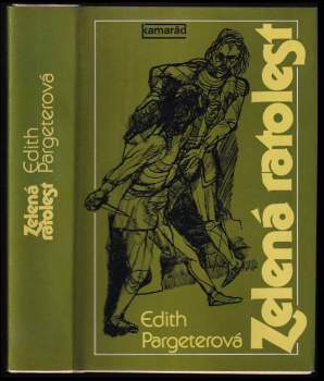 Edith Pargeter: Zelená ratolest