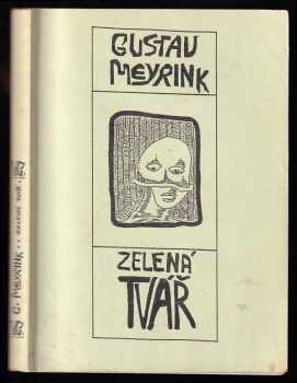 Gustav Meyrink: Zelená tvář