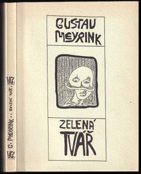 Gustav Meyrink: Zelená tvář
