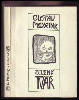 Gustav Meyrink: Zelená tvář - román