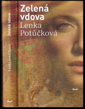 Lenka Potůčková: Zelená vdova