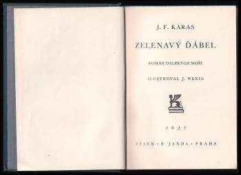 Josef František Karas: Zelenavý ďábel