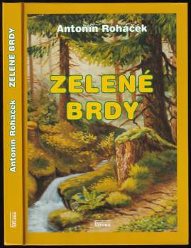 Antonín Roháček: Zelené Brdy